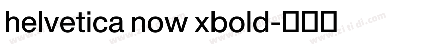 helvetica now xbold字体转换
